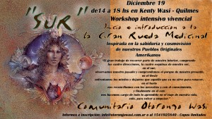 Inicio e Introducción a La Gran Rueda Medicinal Sudamericana - Sábado 19 de Diciembre - Kenty Wasi @ Quilmes Oeste | Buenos Aires | Argentina