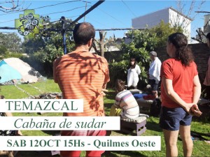 Ceremonia de Temazcal - Sábado 12 de Octubre, 14hs. @ Quilmes Oeste | Buenos Aires | Argentina