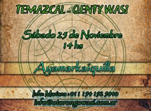 Ceremonia de Temazcal en Kenty Wasy - Sábado 25 de Noviembre, 14hs. @ Quilmes Oeste | Buenos Aires | Argentina