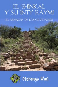 Presentación de los Libros "el Shinkal y su Inti Raymi" y "Plantas Sagradas"  en Londres, Pcia. Catamarca. @ El Shincal | Catamarca | Argentina